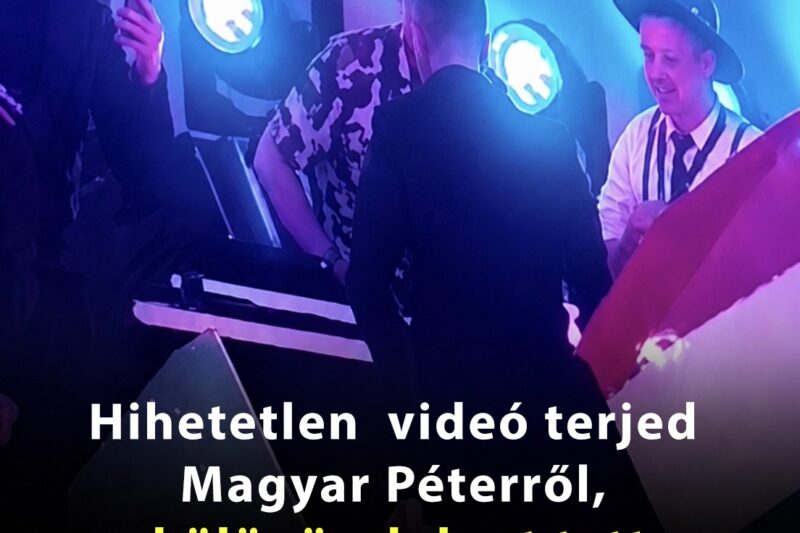 Hihetetlen videó terjed Magyar Péterről, különös dolgot tett az este a miniszterelnök amire nincsenek szavak!